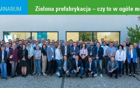 Zielona prefabrykacja - czy to w ogóle możliwe? Konferencja MC-Bauchemie