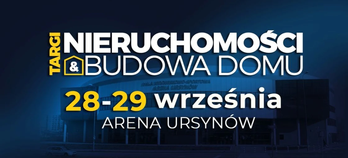 Mazowieckie Targi Nieruchomości & Budowa Domu