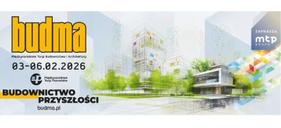 BUDMA 2026 – budownictwo przyszłości w centrum uwagi