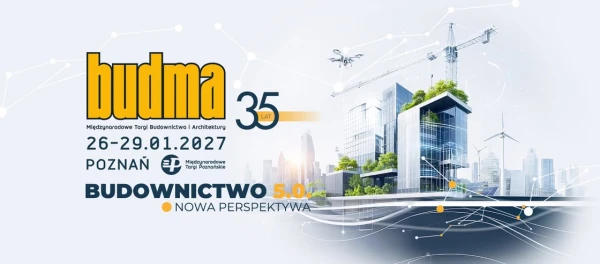 BUDMA 2027 Międzynarodowe Targi Budownictwa i Architektury
