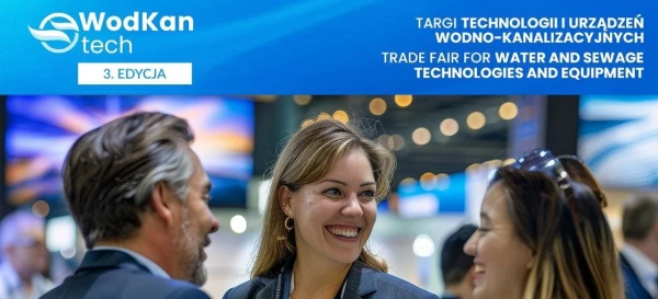 WodKan-Tech Targi technologii i urządzeń wodno-kanalizacyjnych